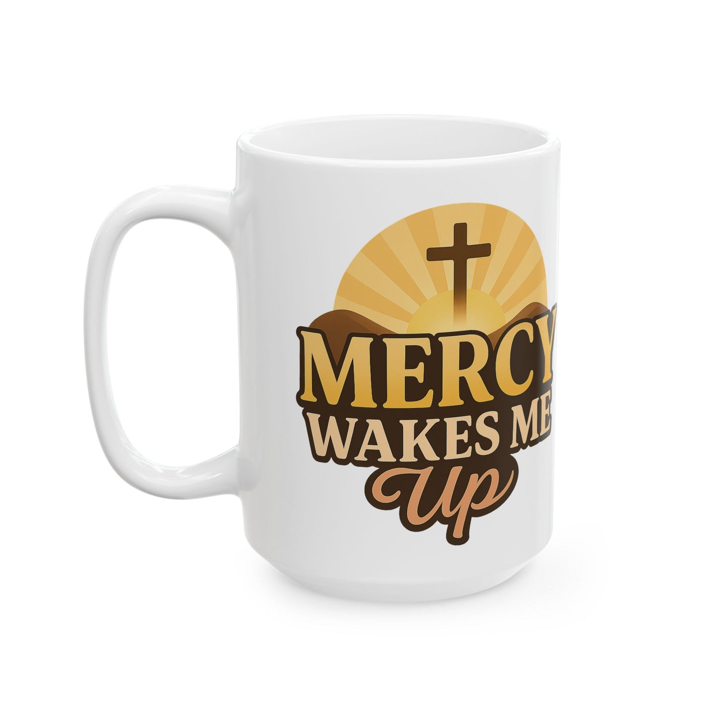 Mercy Wakes Me Up Mug – Christian Faith Mug with Bible Verse, Lamentations 3:22-23, Inspirational Morning Coffee Cup, Gift for Believers