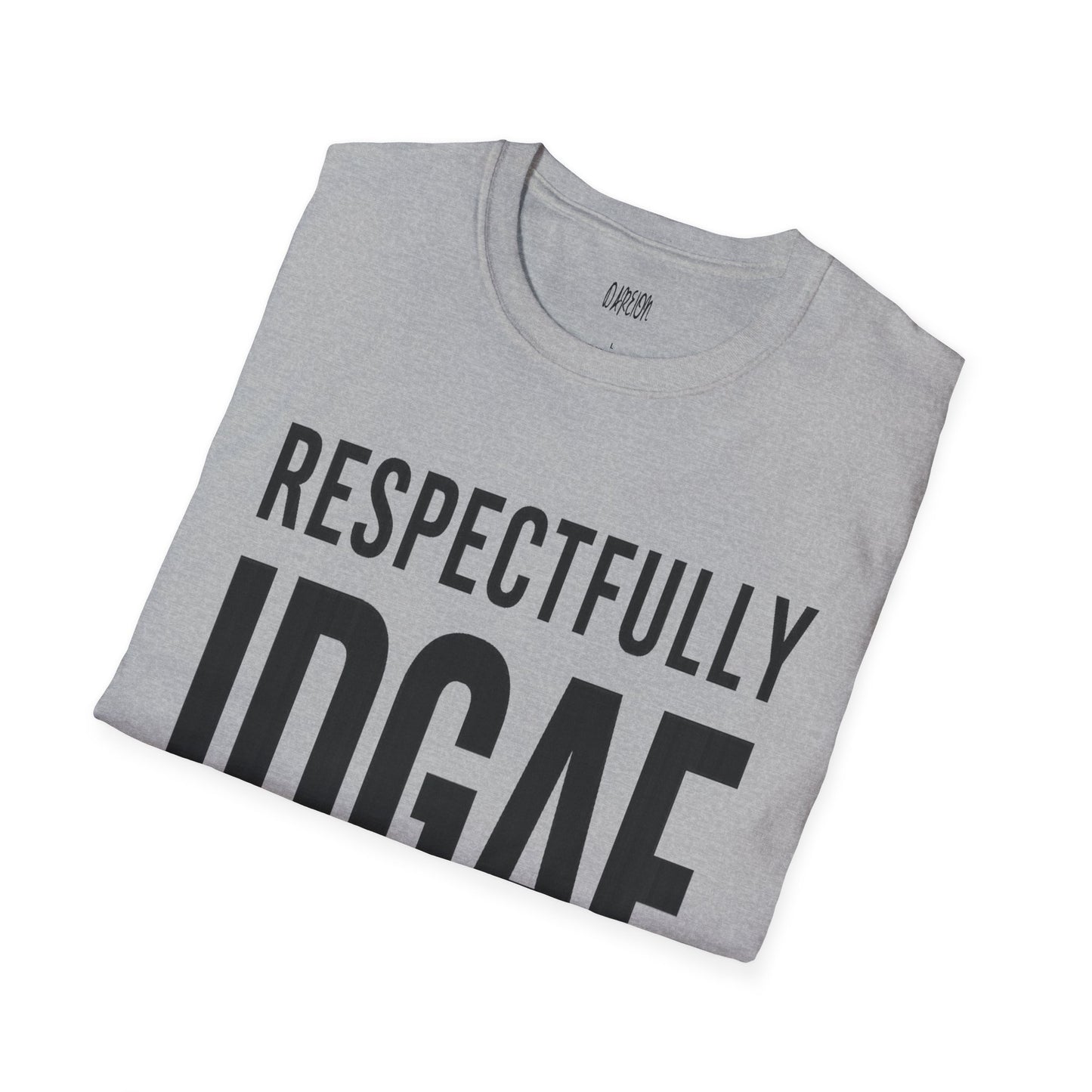Gray T-Shirt Respectfully IDGAF