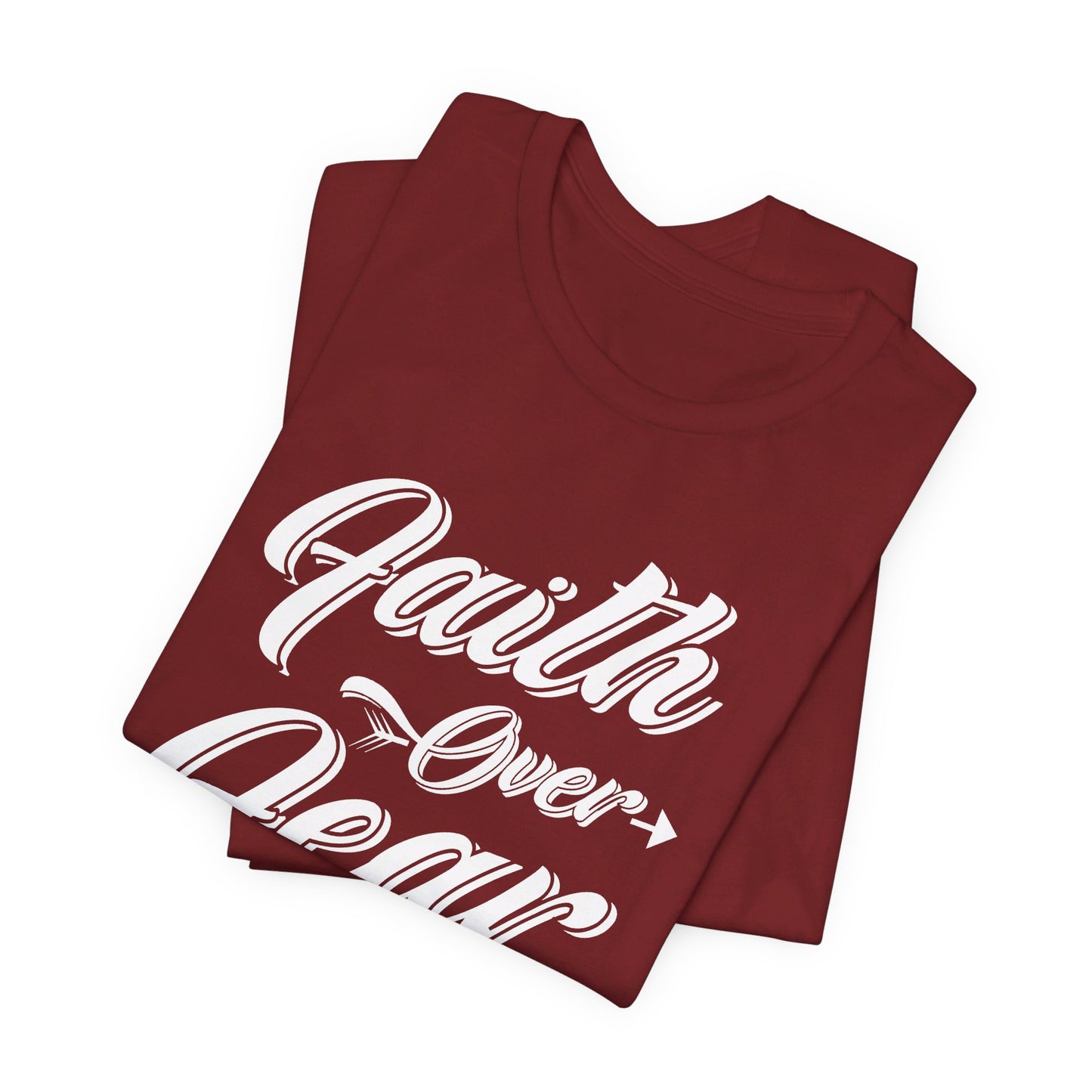 Faith Over Fear: Men’s Inspirational Bold Statement T-Shirt for Courage & Strength