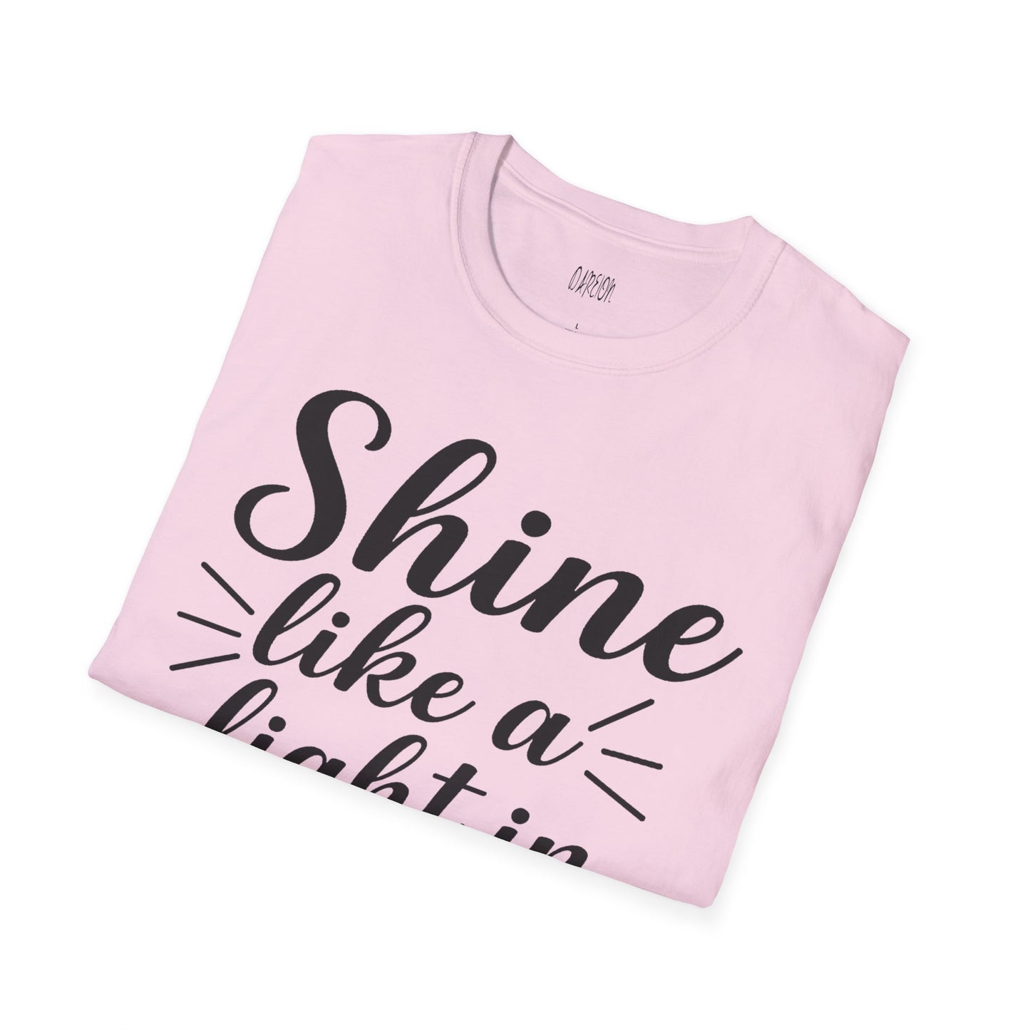 Inspirational T-Shirt for Women- 'Shine Like a Light in the Dark'