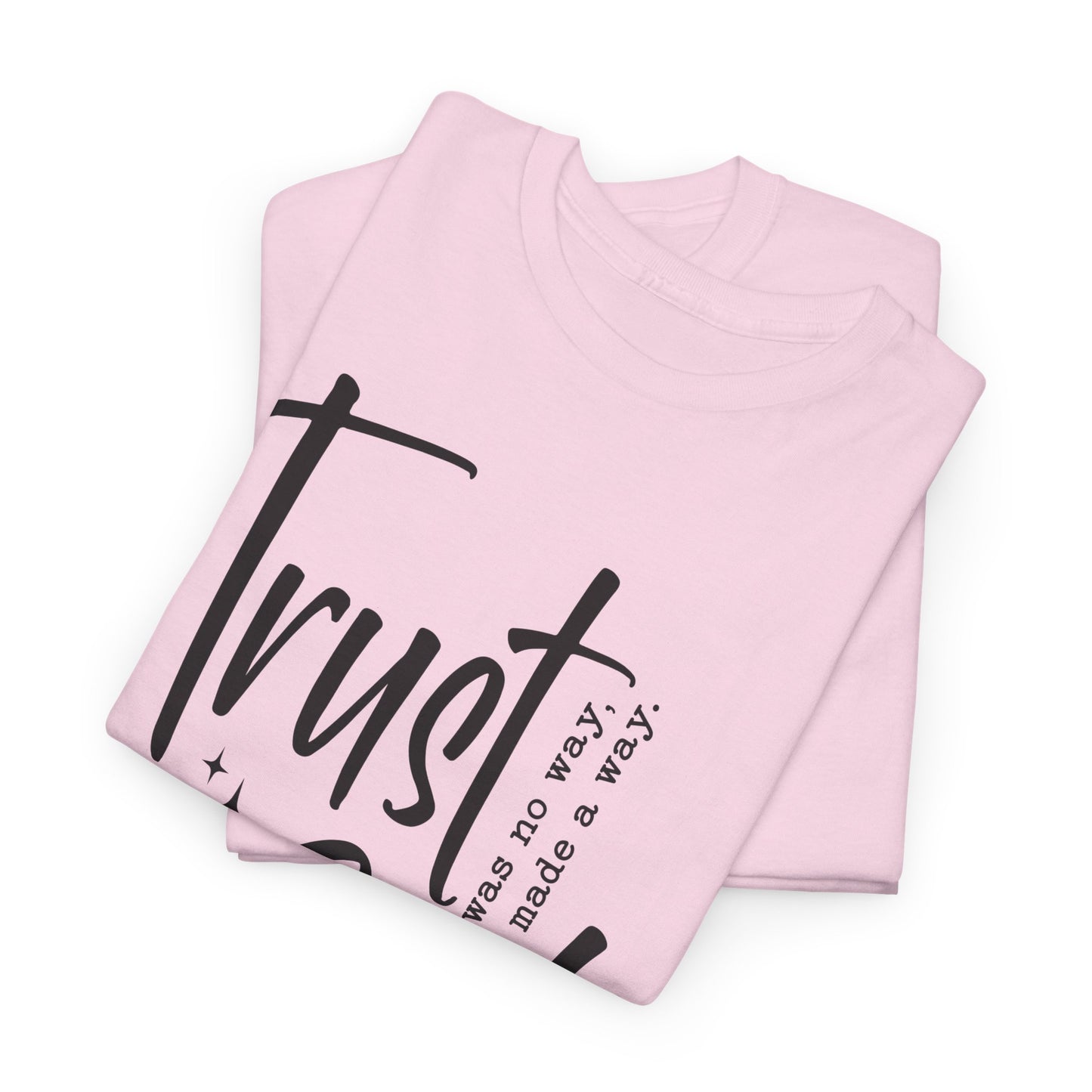 Trust God T-Shirt