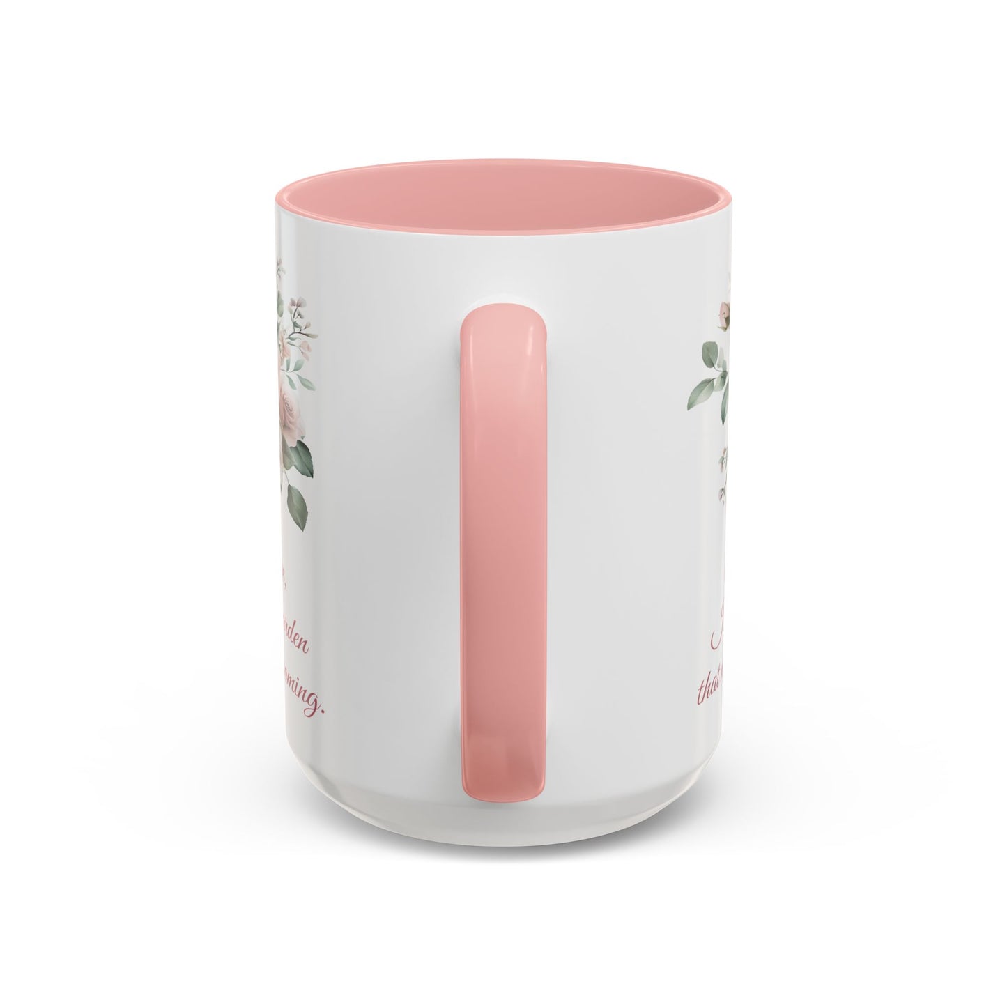 Romantic Floral Coffee Mug for Girlfriend or Wife - "In Your Love, I've Found a Garden That Never Stops Blooming"
