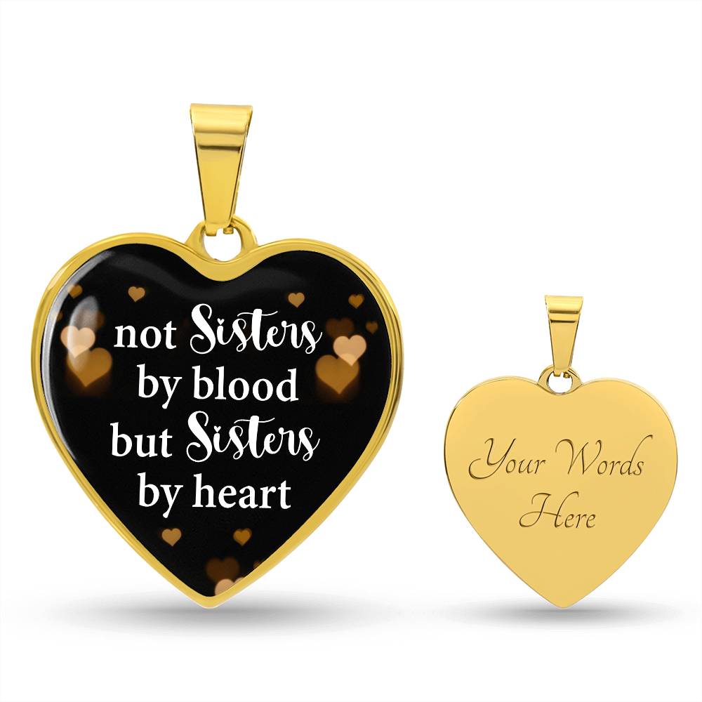 Not Sisters by Blood Heart Necklace