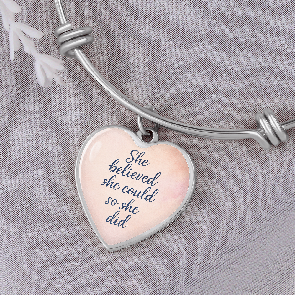 She believed she could so she did bracelet