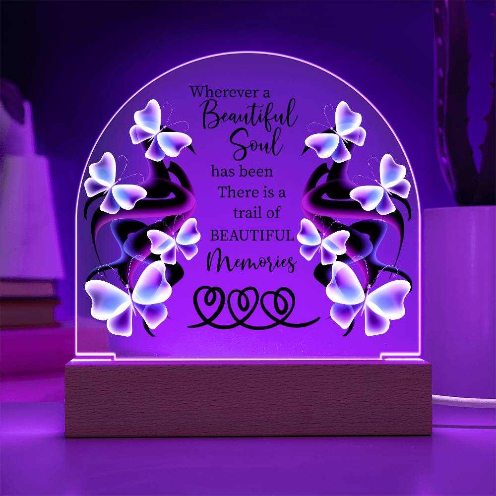Beautiful Soul Dome Plaque