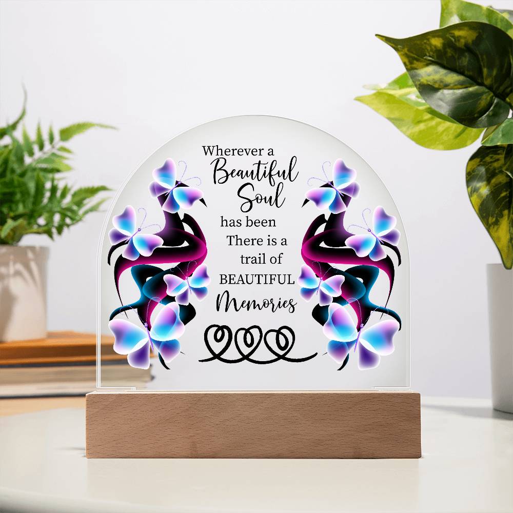 Beautiful Soul Dome Plaque