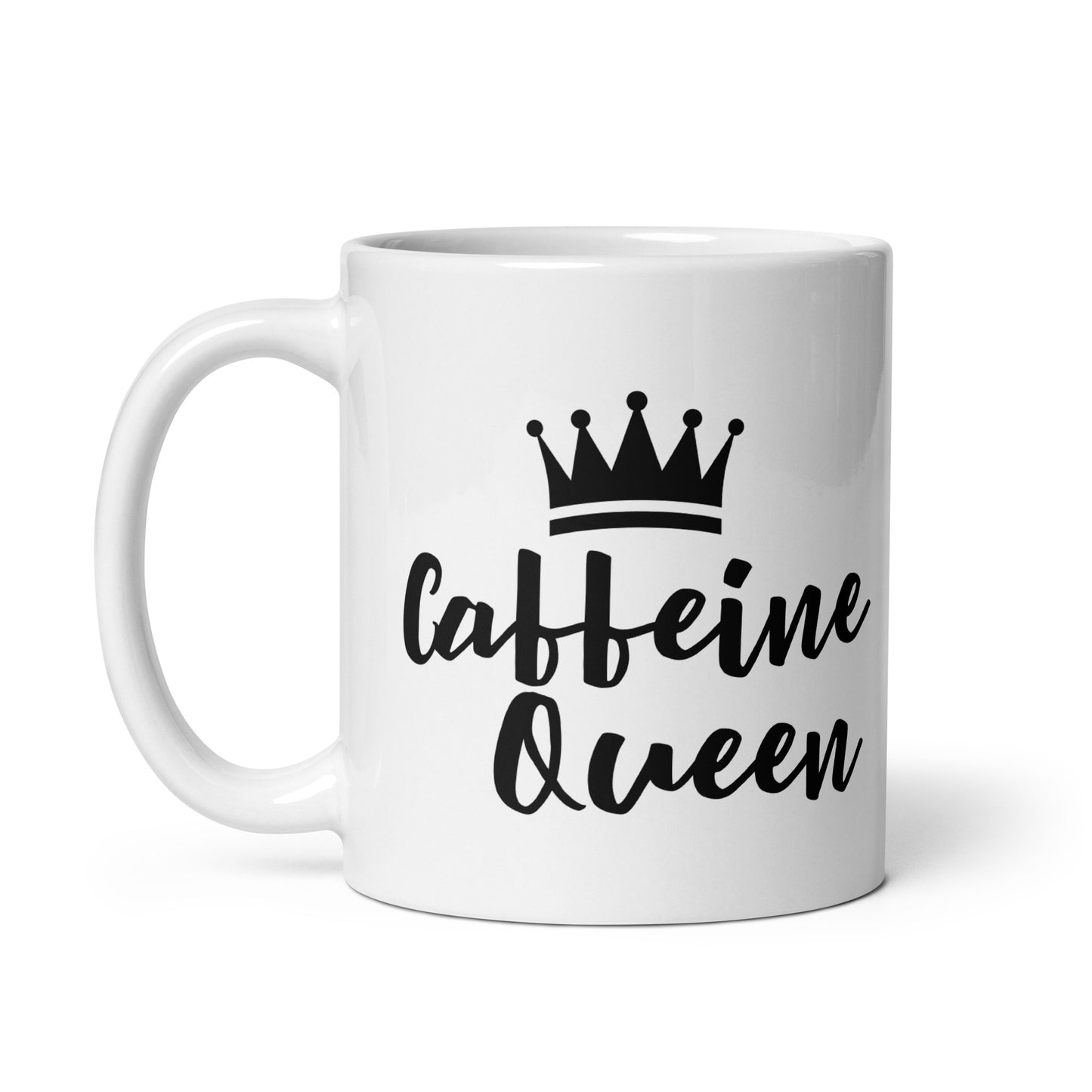 Caffeine Queen White Glossy Mug