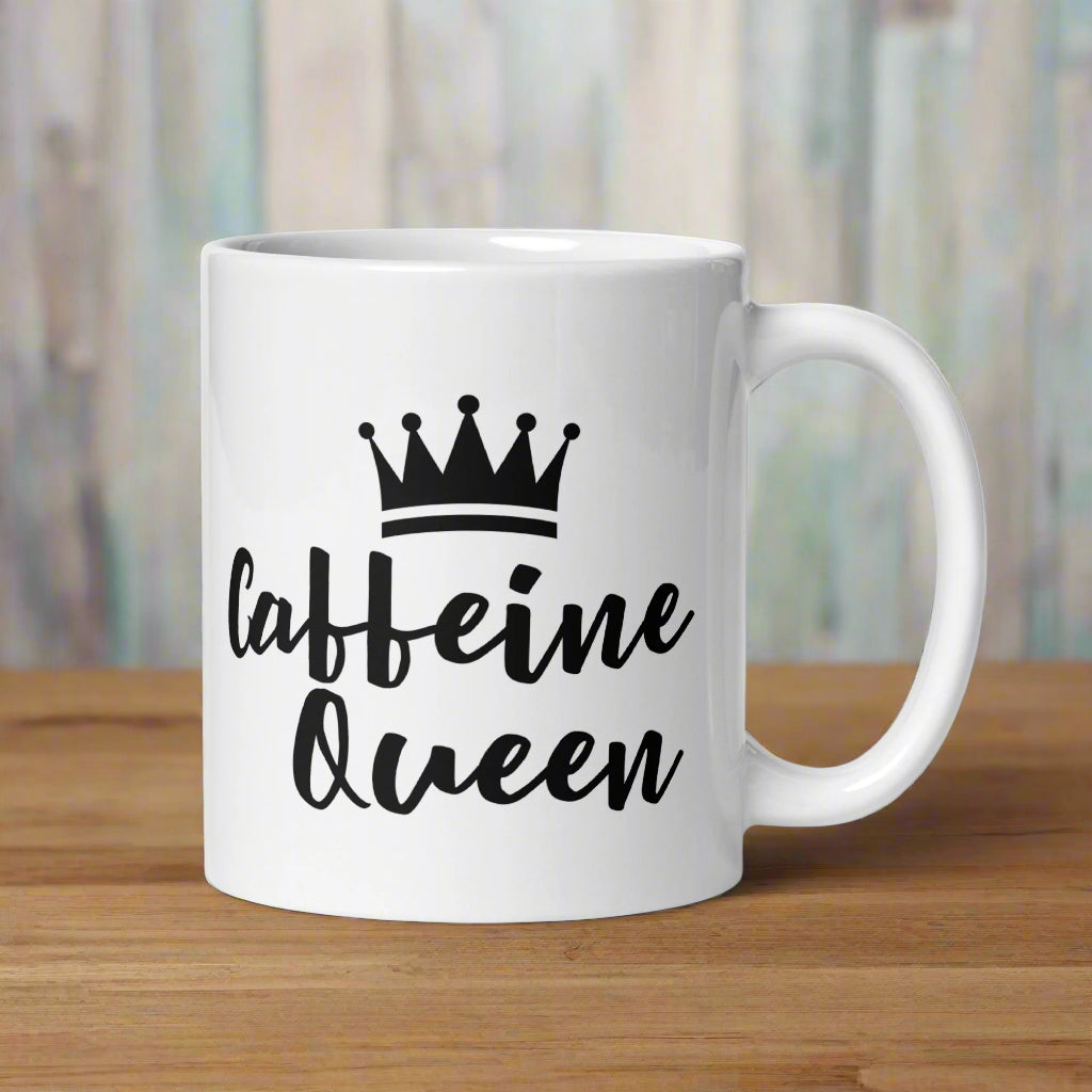 Caffeine Queen White Glossy Mug