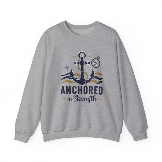 Anchored in Strength Unisex Crewneck Sweatshirt - Nautical Inspiration for Comfort and Style