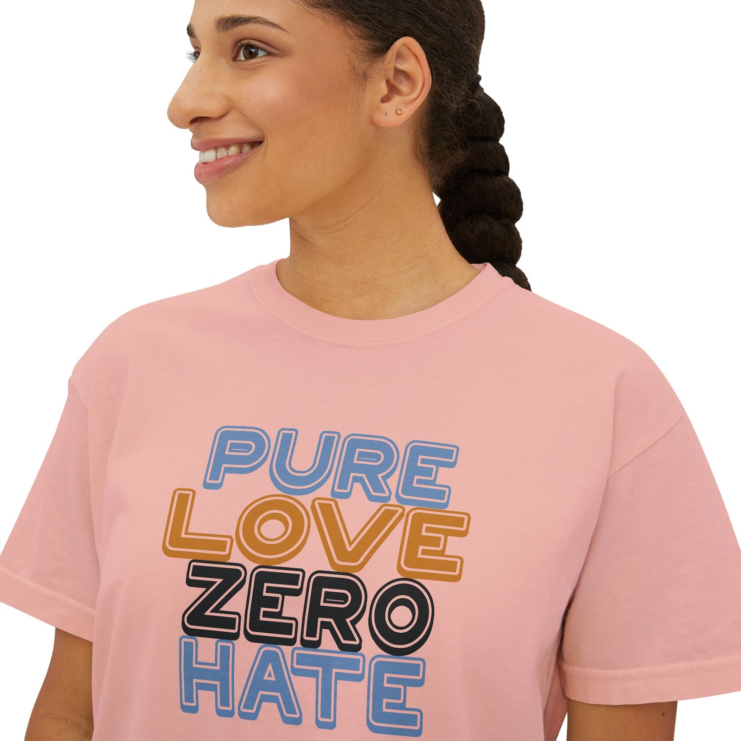 Pure Love Zero Hate Boxy T-Shirt