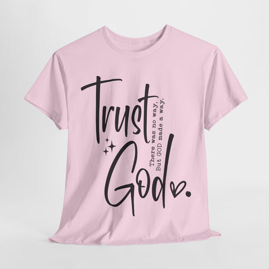Trust God Unisex T-Shirt | Faith-Based Christian Tee for Men & Women | Inspirational Apparel