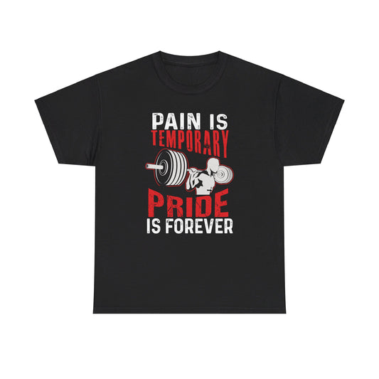 Pain is Temporary Men's T-Shirt