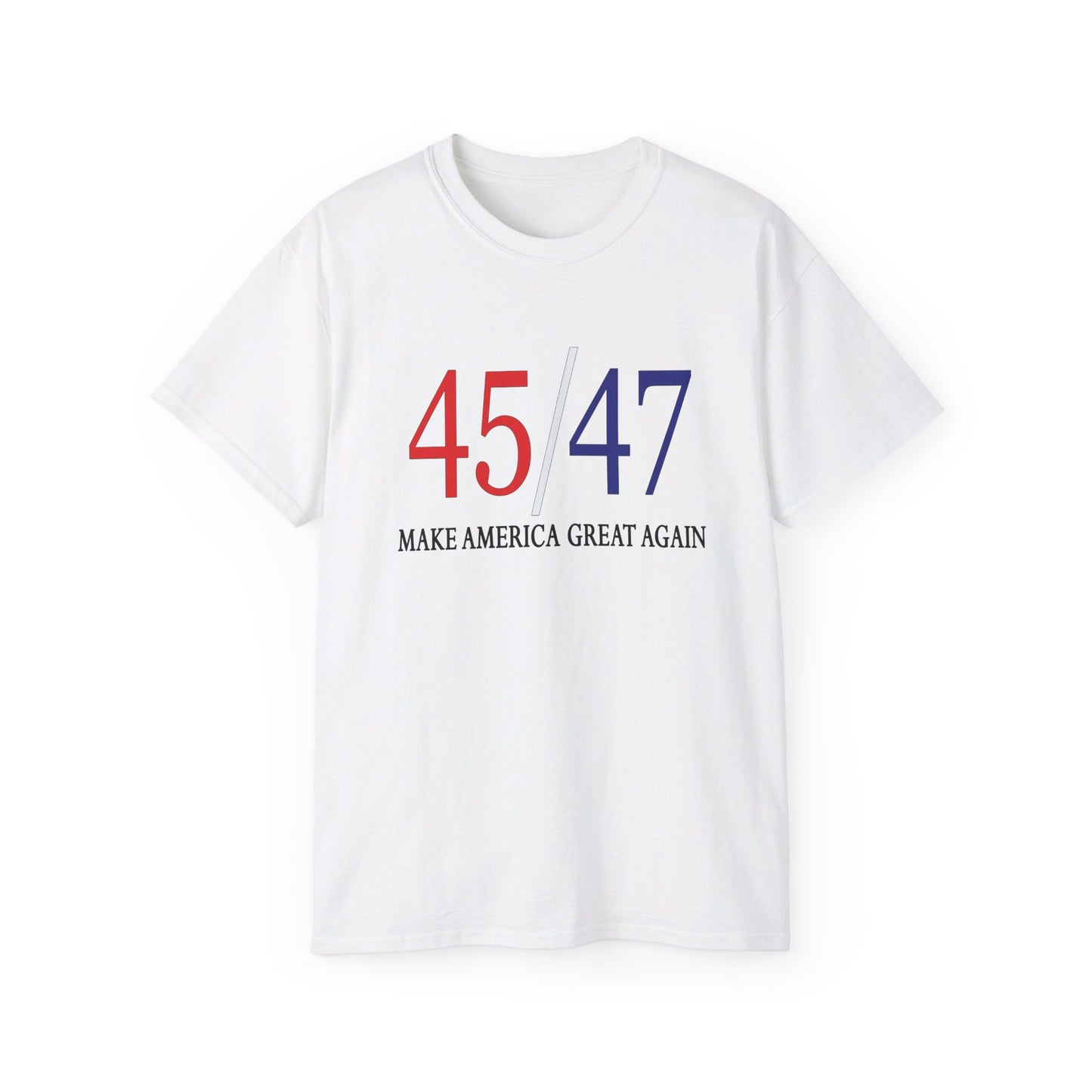 45/47 - Presidential Race Trump 2024 Republican Make America Great Again Unisex Cotton T-Shirt