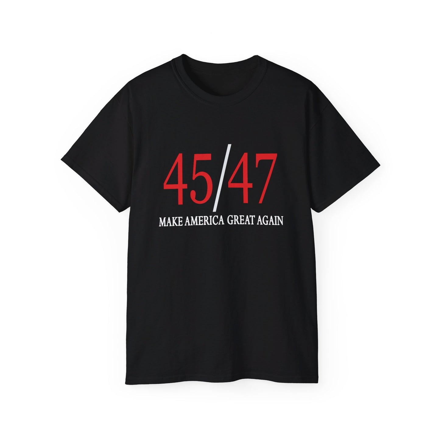 45/47 - Presidential Race Trump 2024 Republican Make America Great Again Unisex Cotton T-Shirt