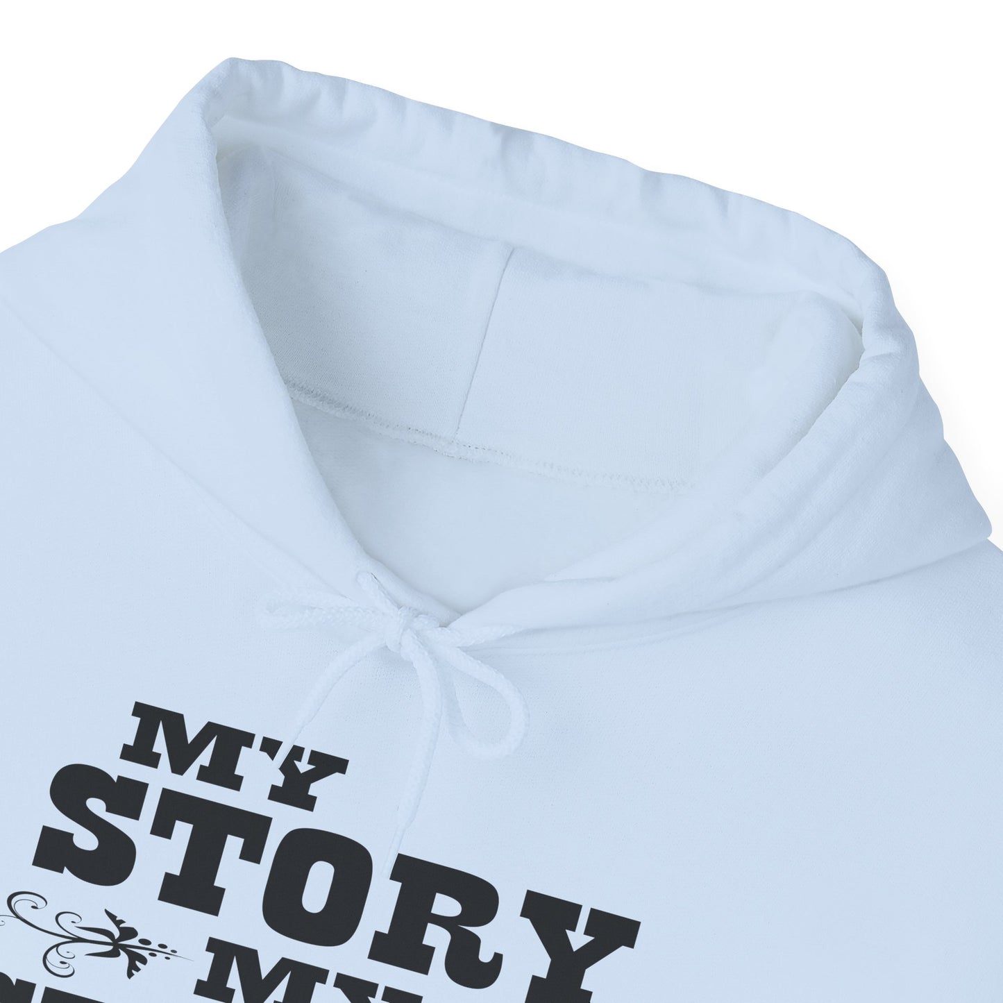 Personalized 'My Story, My Strength' Hoodie - Customizable Empowerment Apparel