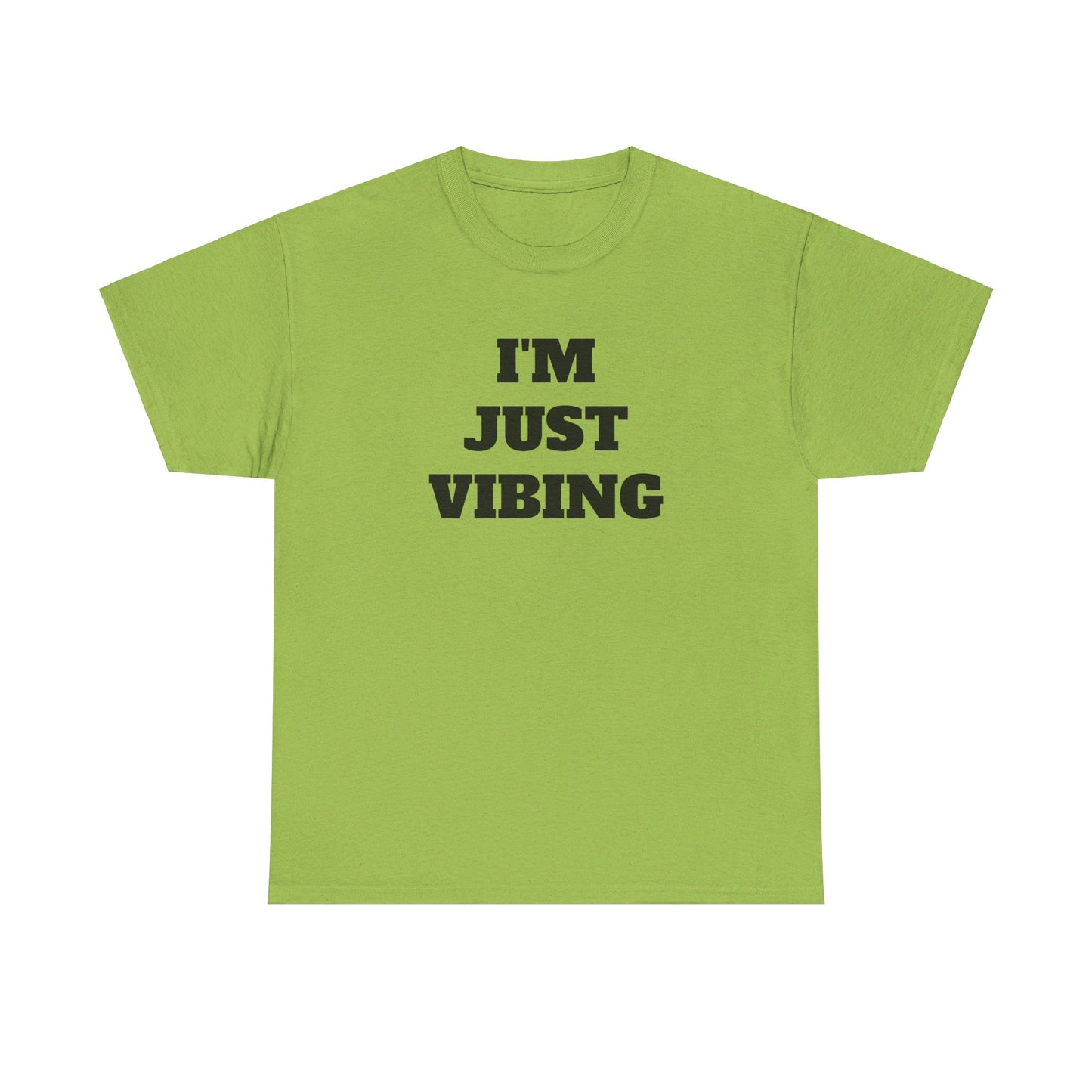 I'm Just Vibing Unisex Heavy Cotton Tee