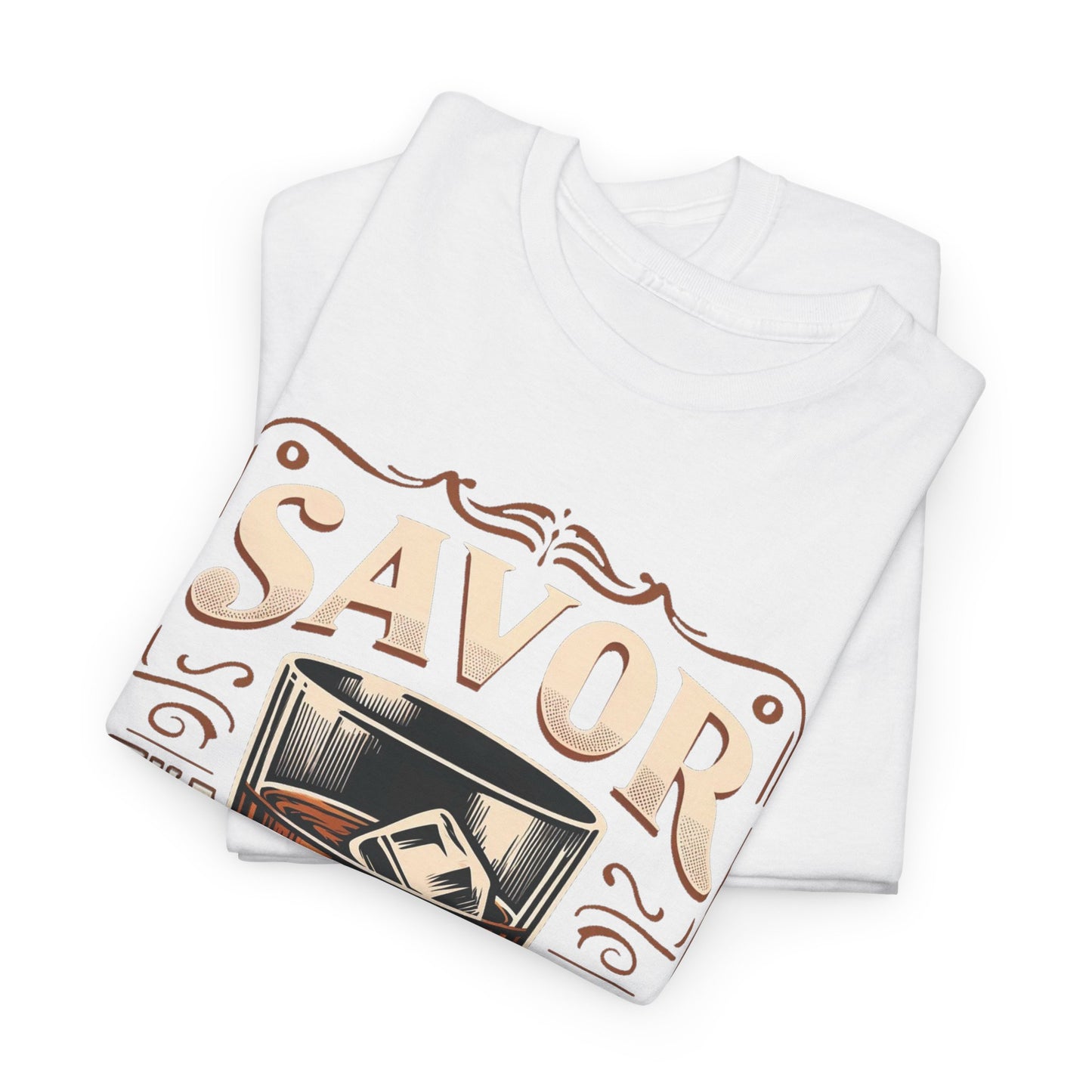 Savor the Moment Heavy Cotton Tee for Women - Perfect Gift for Whiskey Lovers