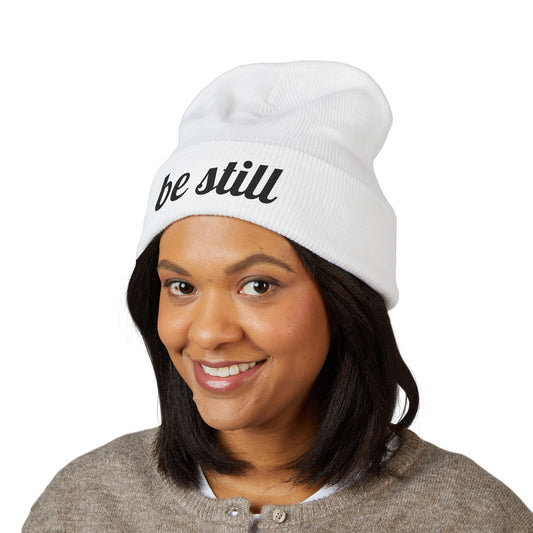 Be Still Embroidered Beanie – Minimalist Faith-Inspired Cuffed Knit Hat for Women & Men