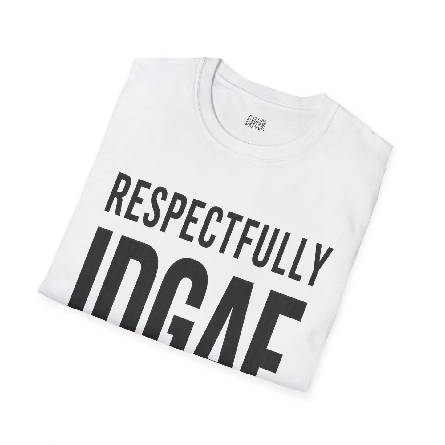 White t-shirt with black text 'RESPECTFULLY INDIGEN' on a white background