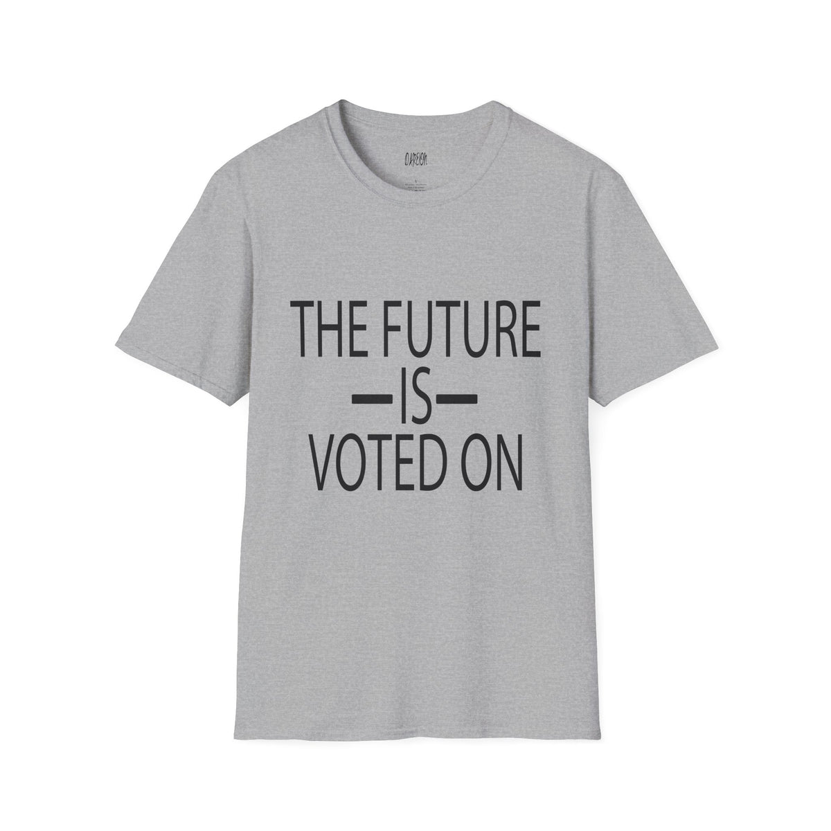 The Future Is Voted On T-Shirt | Voting Graphic Tee