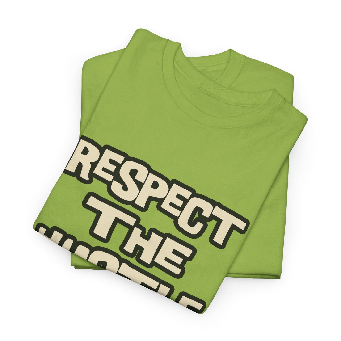 Respect The Hustle Heavy Cotton T-Shirt