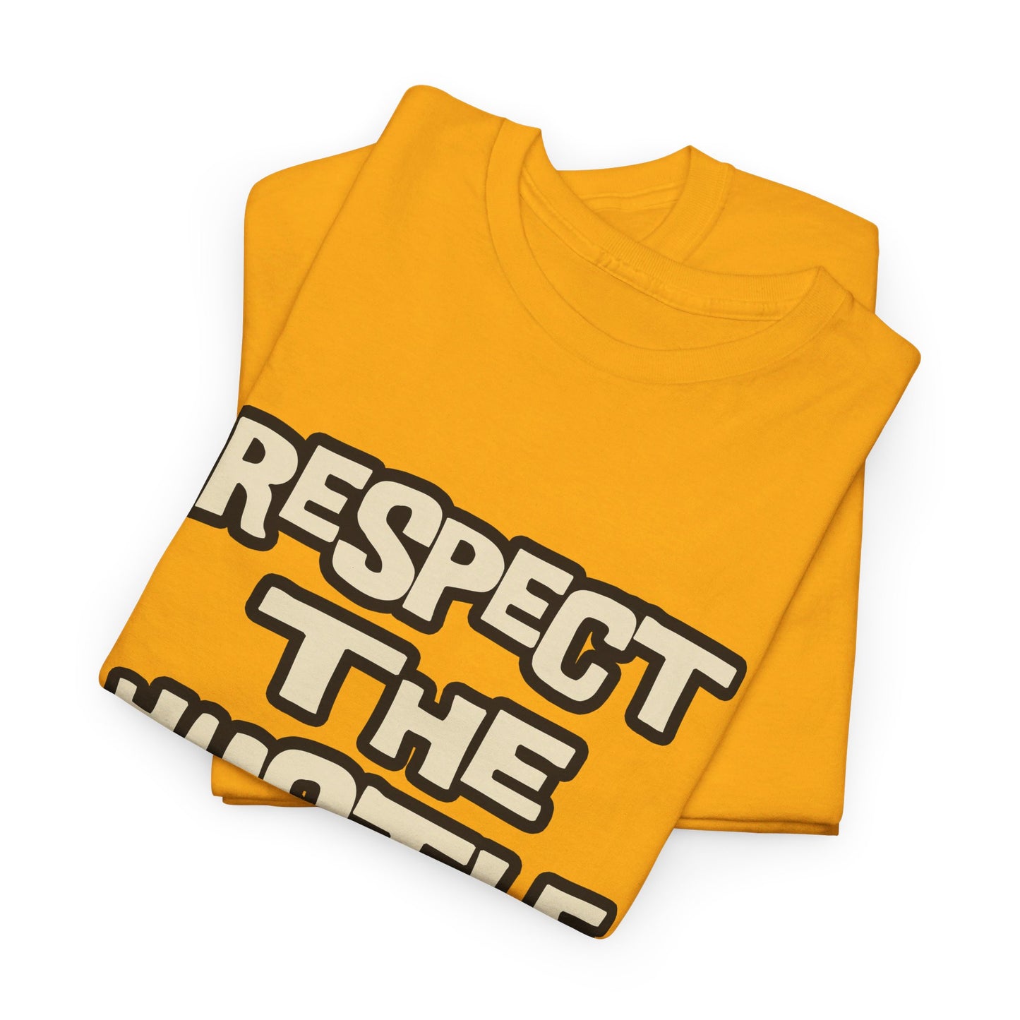 Respect The Hustle Heavy Cotton T-Shirt