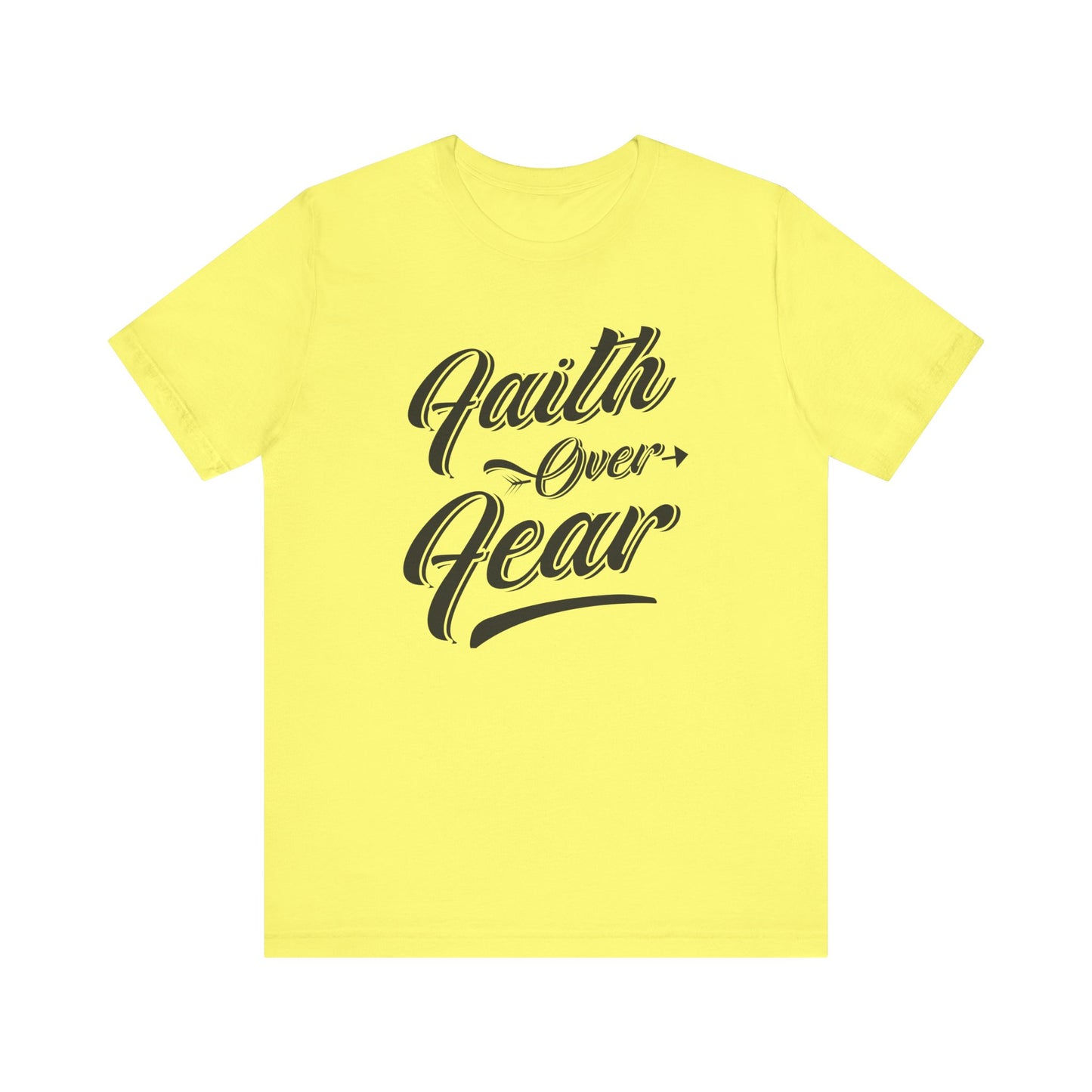 Faith Over Fear: Inspirational Bold Statement Tee for Courageous Living