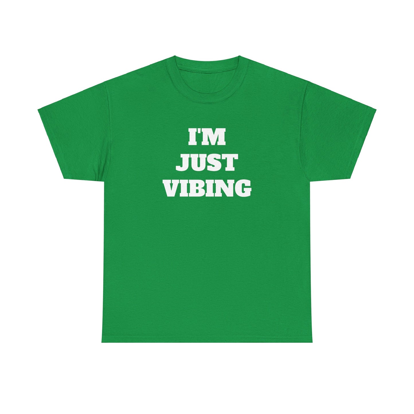 I'm Just Vibing Unisex Heavy Cotton Tee