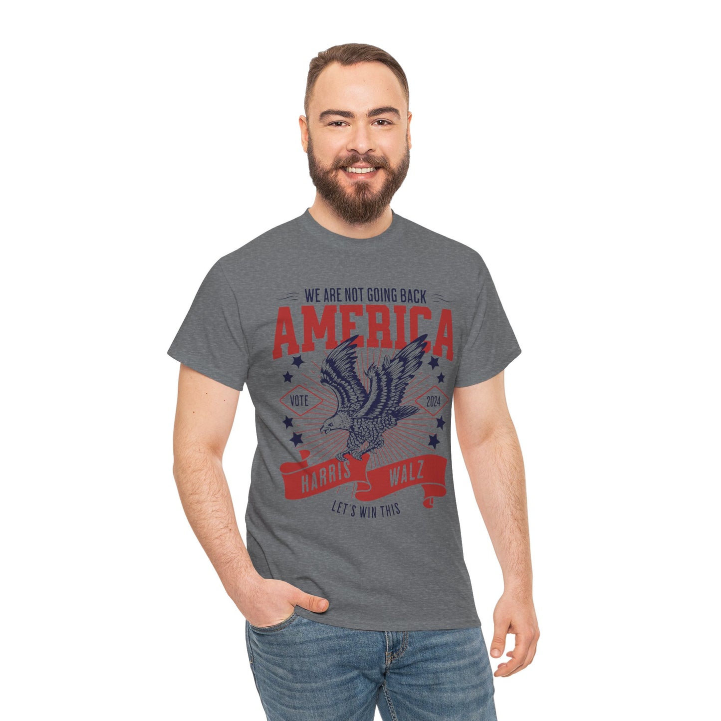 Harris Walz 2024 T-Shirt for Men - We are Not Going Back - Let's Win This