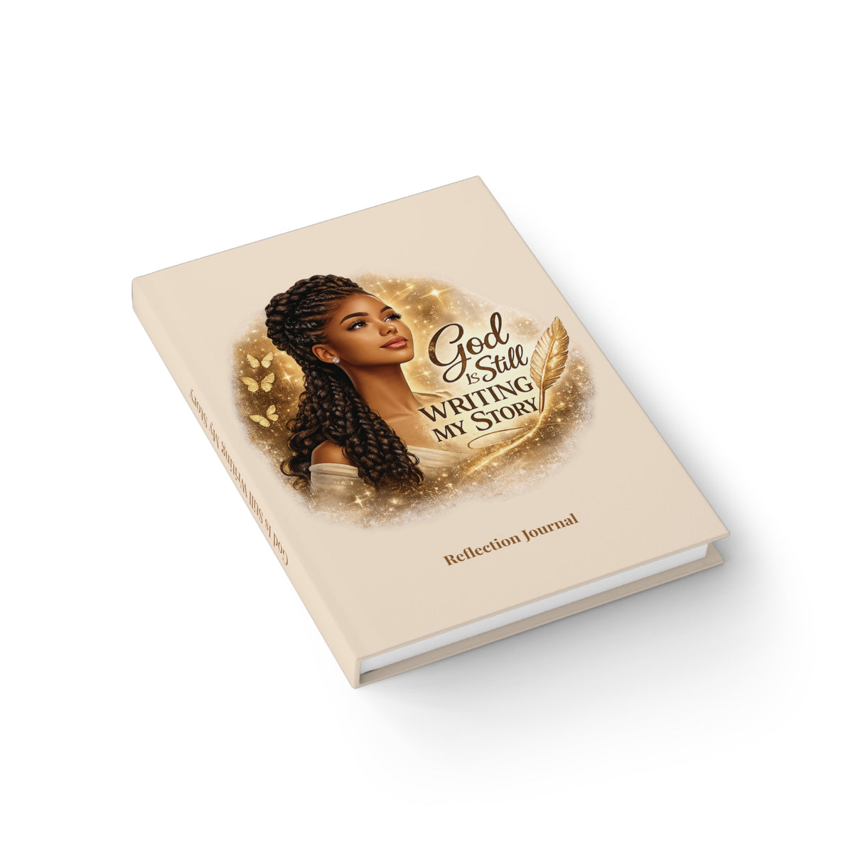 God Is Still Writing My Story Journal | Christian Faith Journal | Beige Hardcover Lined Notebook | Inspirational Gift for Women