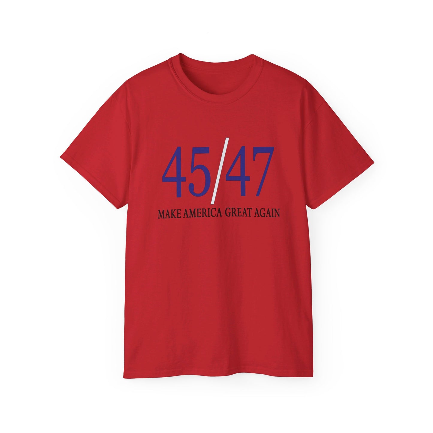 45/47 - Presidential Race Trump 2024 Republican Make America Great Again Unisex Cotton T-Shirt