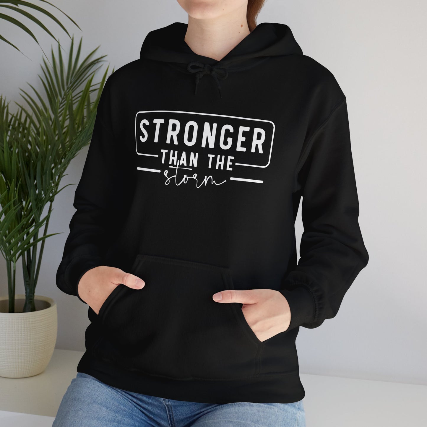 Stronger Than the Storm Hoodie - Sweatshirt for Resilience and Motivation