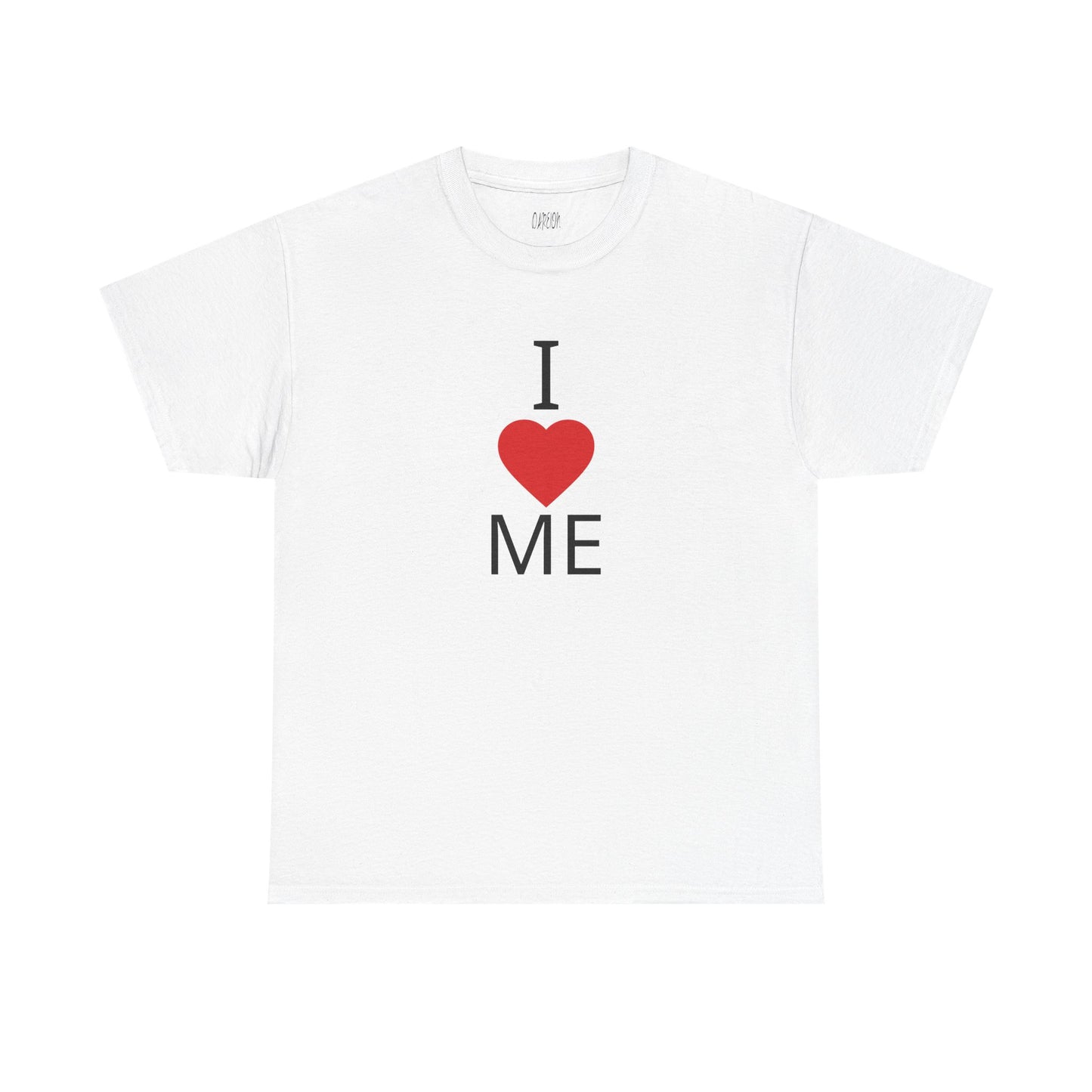 I Love Me T-Shirt | Self Love Graphic Tee | Confidence & Empowerment Shirt for Women & Men