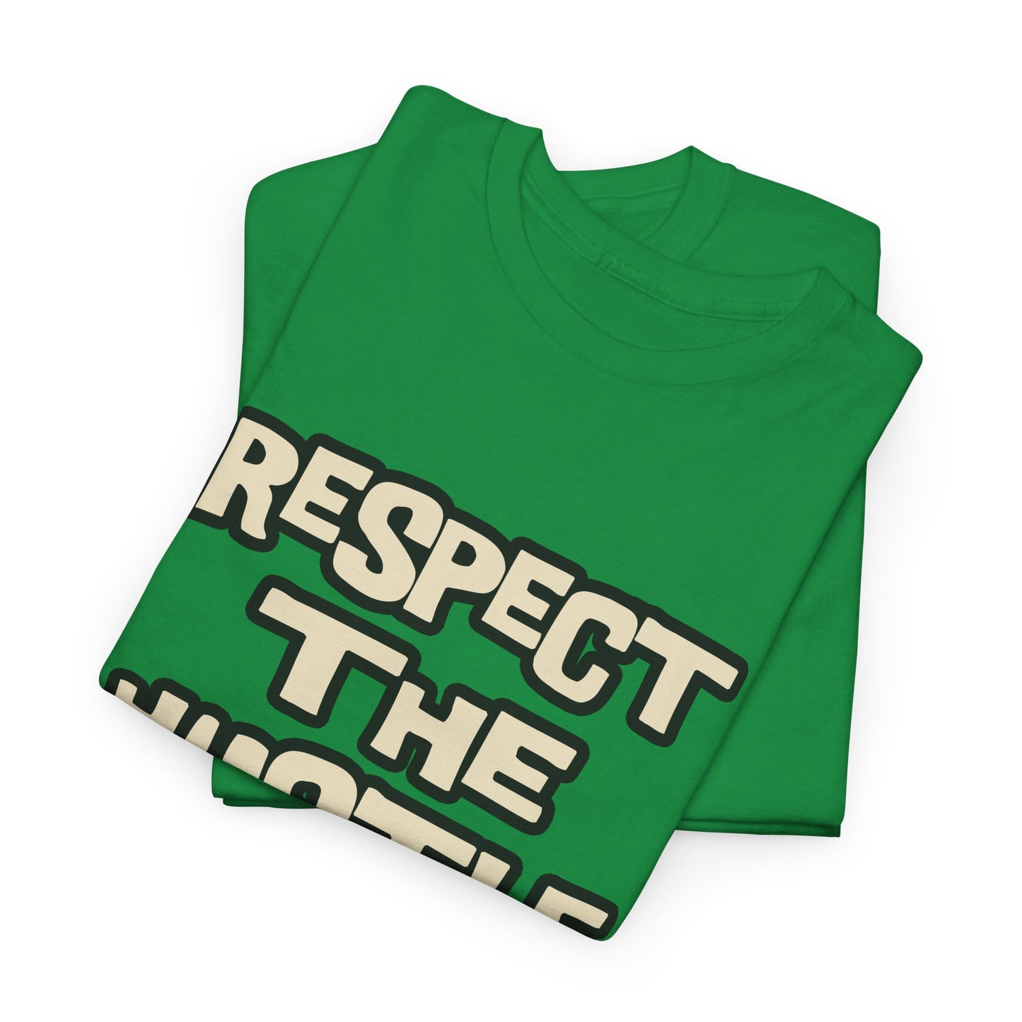 Respect The Hustle Heavy Cotton T-Shirt