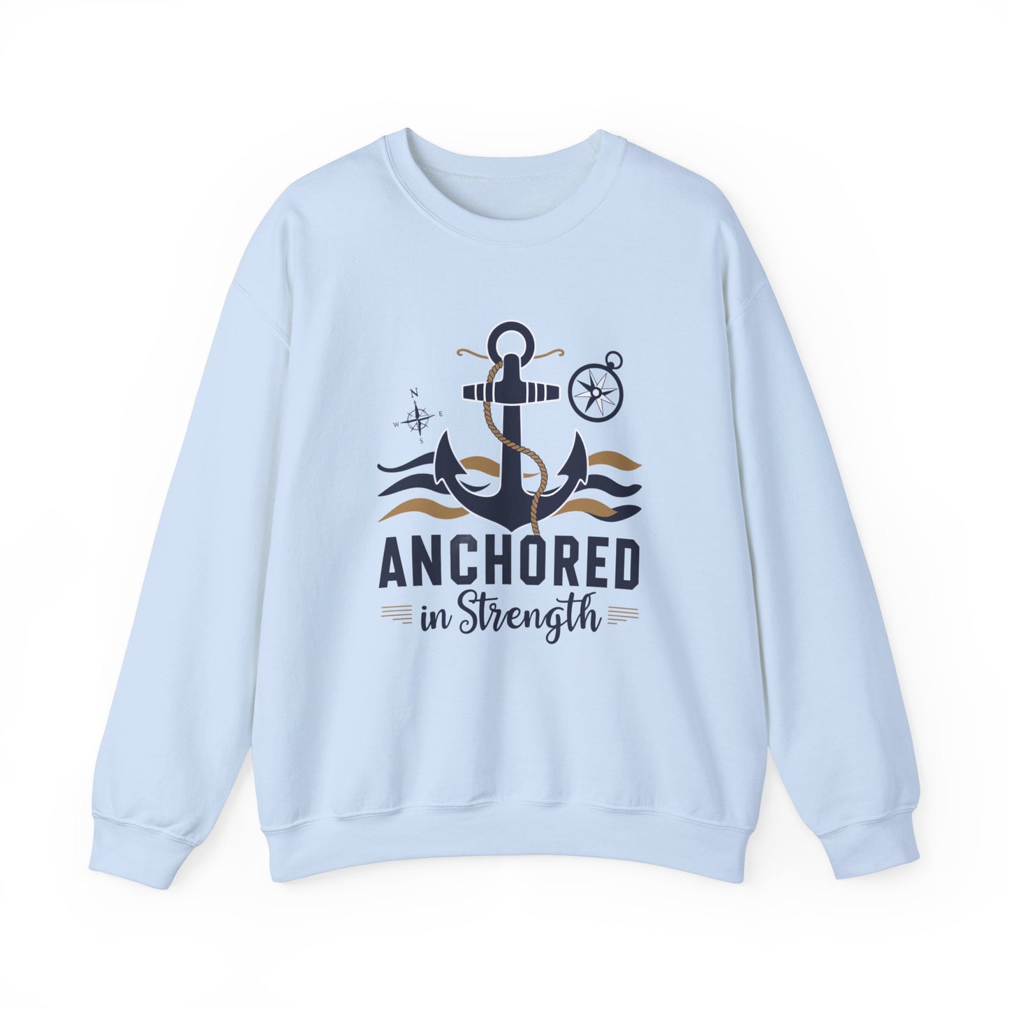 Anchored in Strength Unisex Crewneck Sweatshirt - Nautical Inspiration for Comfort and Style