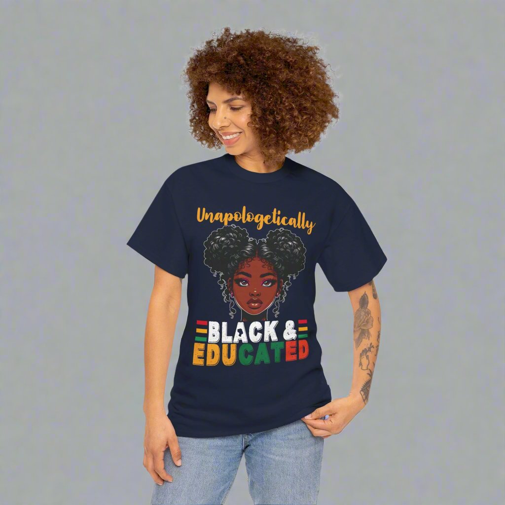 Unapologetically Black and Educated T-Shirt