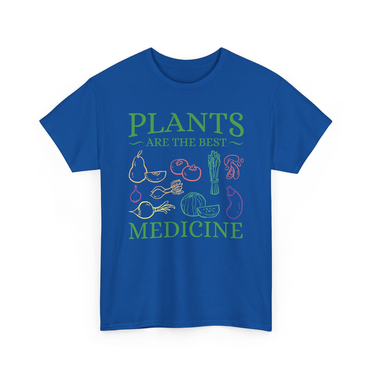 Vegan T-Shirt - Plants are the Best Medicine