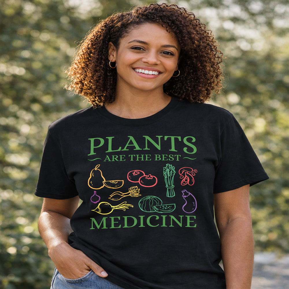 Vegan T-Shirt - Plants are the Best Medicine
