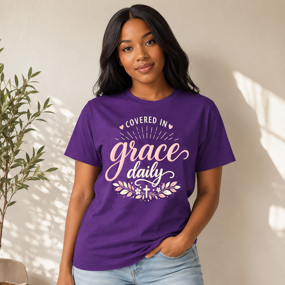 Covered in Grace Daily Christian T-Shirt | Faith-Based Inspirational Graphic Tee for Women