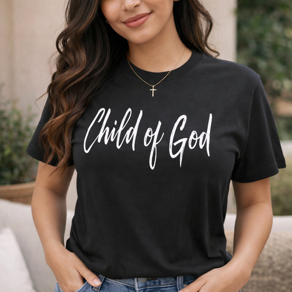 Child of God T-Shirt | Faith-Based Script Tee | Minimalist Christian Shirt