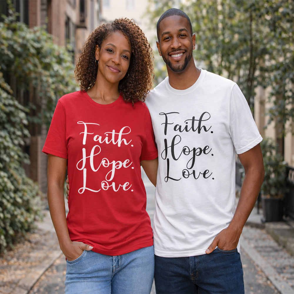 Faith Hope Love T-Shirt | Soft Christian Inspirational Tee for Everyday Wear