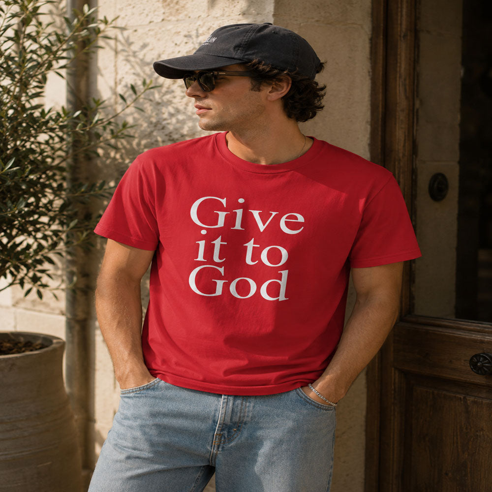 Give It to God Christian T-Shirt | Inspirational Faith Graphic Tee
