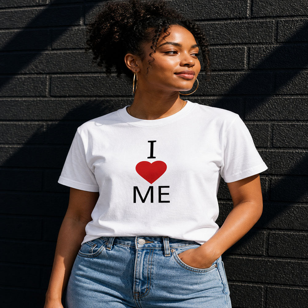 I Love Me T-Shirt | Self Love Graphic Tee | Confidence & Empowerment Shirt for Women & Men