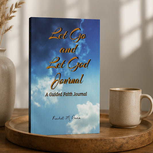 Let Go and Let God: A Guided Faith Journal