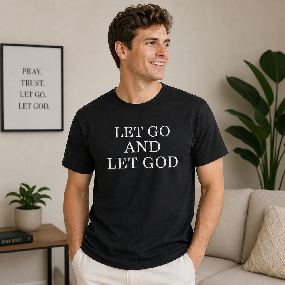 Let Go and Let God Black Tee