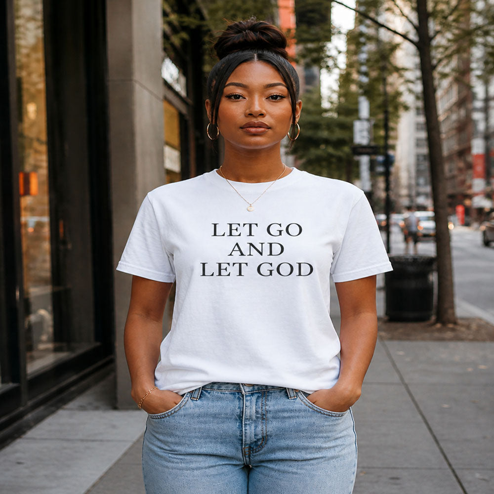 Let Go and Let God T-Shirt | Faith Based Tee | Christian Inspirational Shirt for Peace & Trust