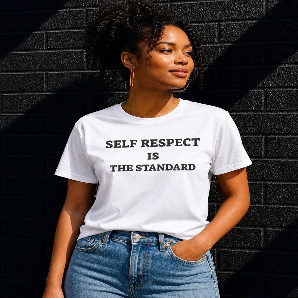 Self Respect Is The Standard T-Shirt | Empowerment & Boundaries Graphic Tee