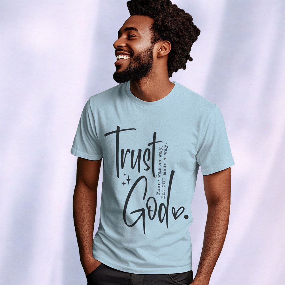 Trust God Unisex T-Shirt | Faith-Based Christian Tee for Men & Women | Inspirational Apparel