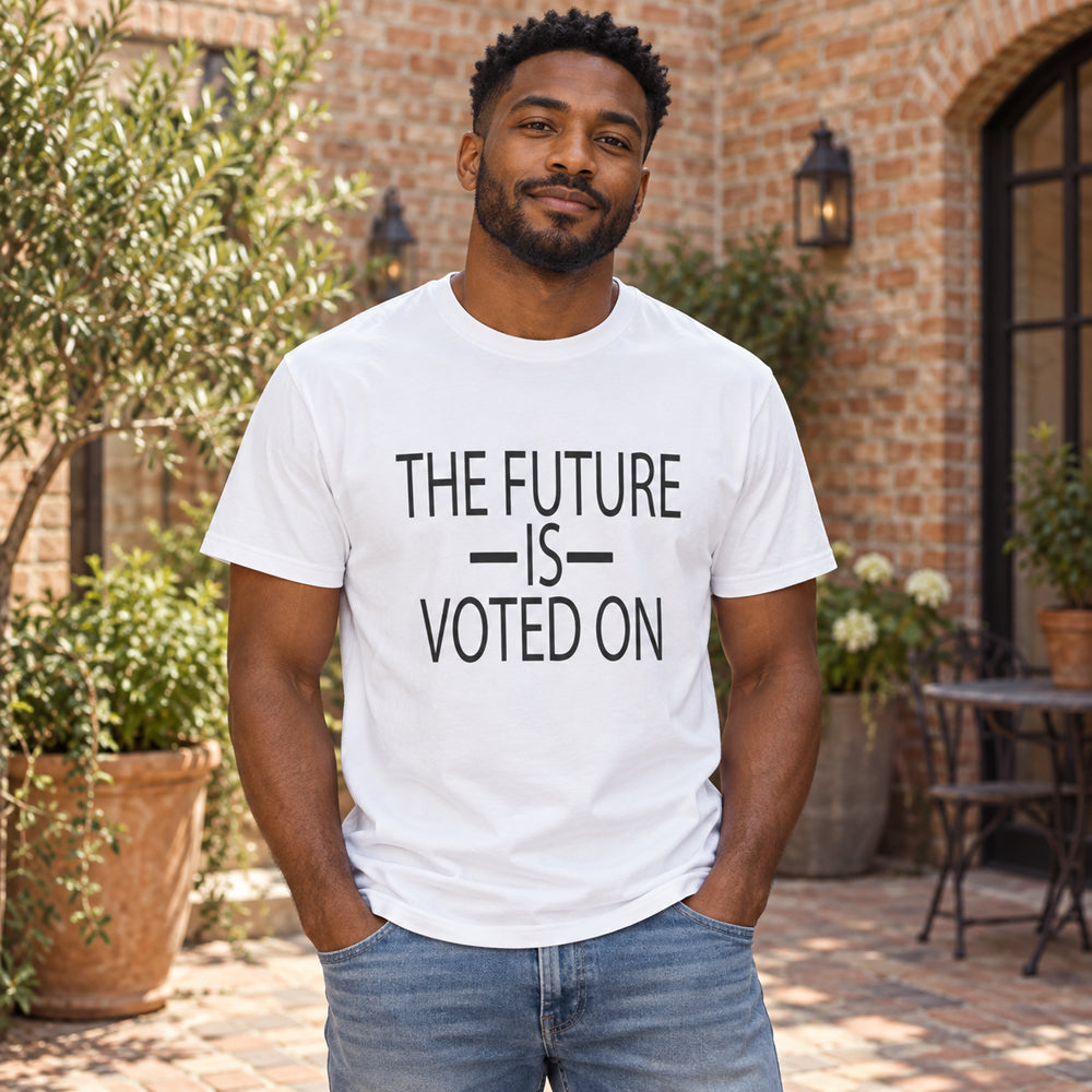 The Future Is Voted On T-Shirt | Voting Graphic Tee