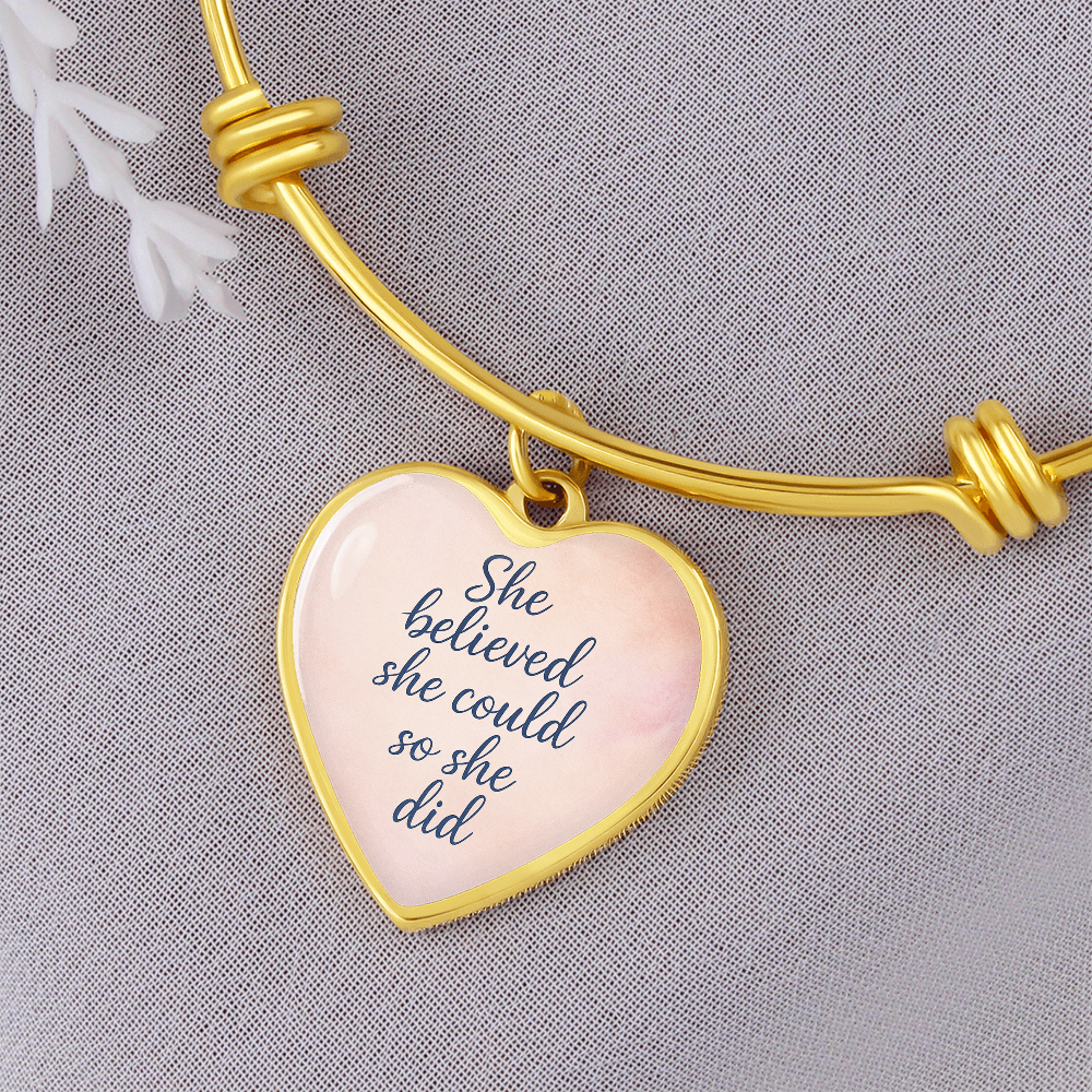 She believed she could so she did bracelet